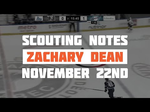 Scouting Notes : Zach Dean Game Report - November 22nd 2020