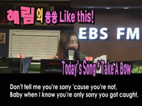 EGG 보이는 라디오_혜림의 쏭쏭_ Rihanna - Take A Bow_#001