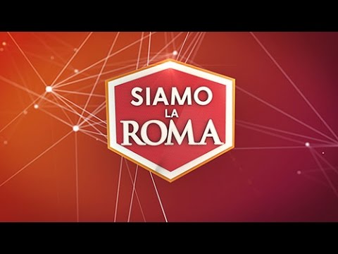 #SiamoLaRoma: episode 1 #SiamoLaRoma: episode 1
