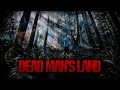 Dead Mans Land