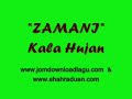 Zamani - Kala Hujan Zamani - Kala Hujan