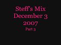 Dance/club mix by Steff, part 3
