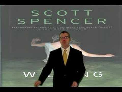 Scott Spencer Willing Roman Book Review
