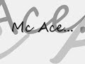 Mc Ace