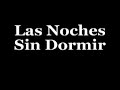 Boikot - Las Noches Sin Dormir