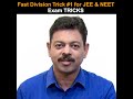 Fast-Division-Trick-for-JEE-and-NEET