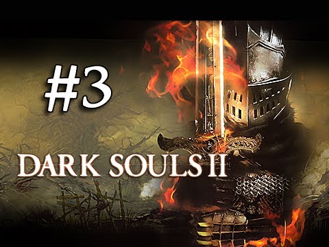 Dark Souls 2 Walkthrough Part 3 - Catacombs (1080p Gameplay Commentary)