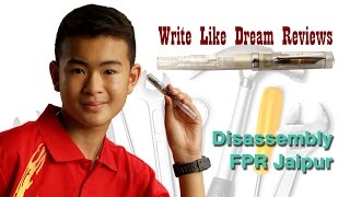 [ถอดประกอบปากกา] FPR Jaipur