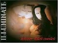 Illuminate - Du liebst mich nicht Illuminate - Du liebst mich nicht