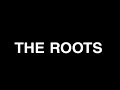 The Roots, 