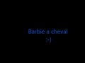 Barbie-monte-a-cheval-et.... qui-tombe xD