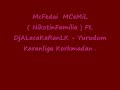 McFedai  MCeMiL ( NikotinFamilia ) Ft. DjALacaKaRanLK
