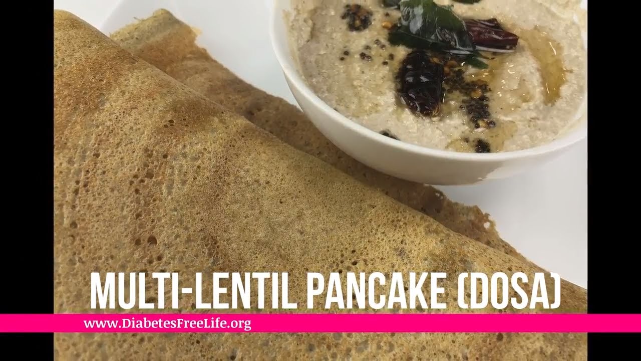 Multi Lentil Pancake Dosa | Healthy Dosa | Diabetes Friendly | Vegan Recipe