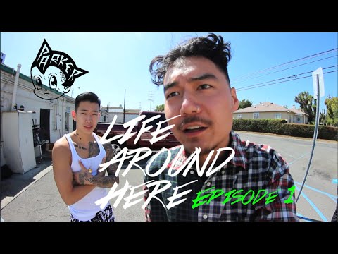 LIFE AROUND HERE - EPISODE 1