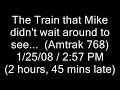 train 4: the amtrak mike didnt see   768 