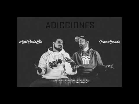 Adripuntoefe e Iván Abando son adictos