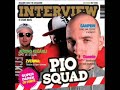 New Pio Squad - Co si zasel feat. Smif N Wessun