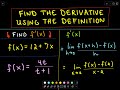 Finding a Derivative Using the Definition of a Derivative