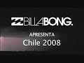 BillaBong Chile 2008