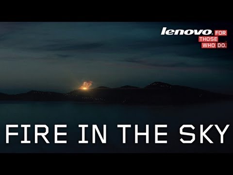 Fire In The Sky  - Lenovo Seize the Night
