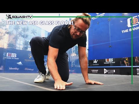 Squash: Joey Barrington Examines The New ASB Glass Floor!