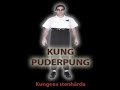 Kung PuderPung - Kungens Stenh�rda