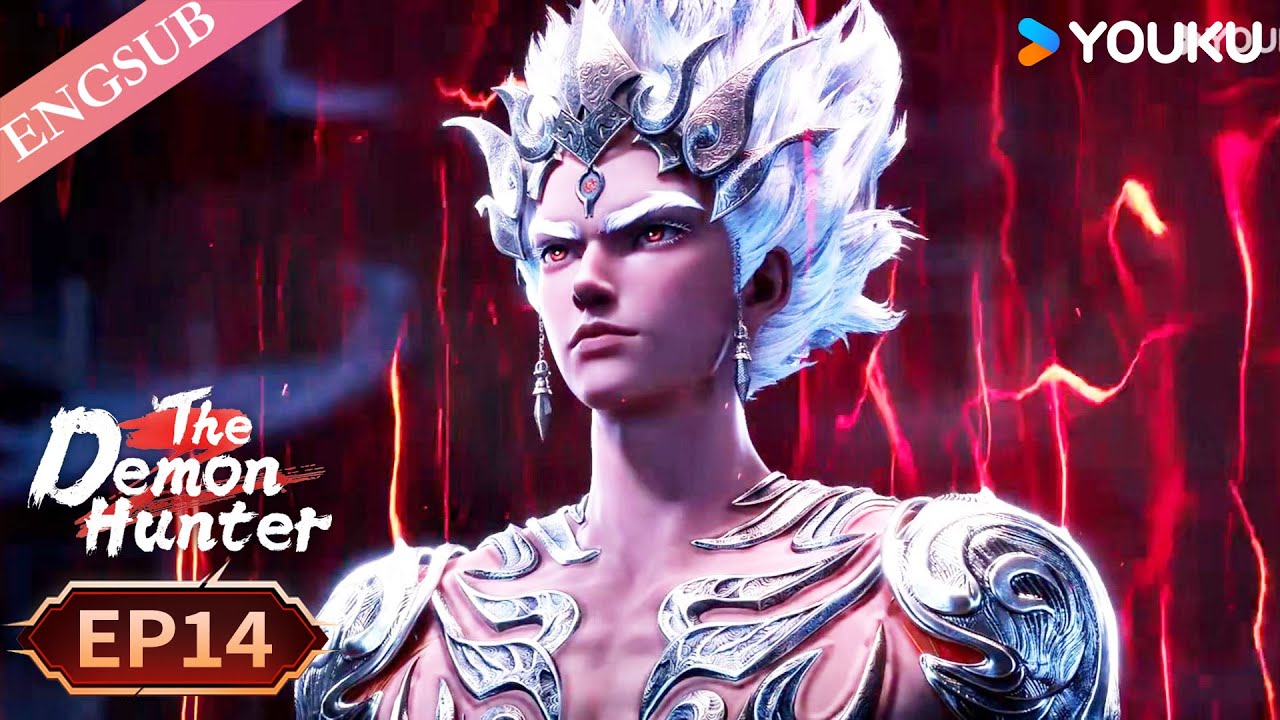 【The Demon Hunter S2】EP14 | Chinese Fantasy Anime | YOUKU ANIMATION
