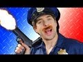 HOW TO BE A COP!