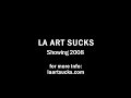LA ART SUCKS