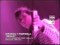 medley  miranda!/pimpinela 