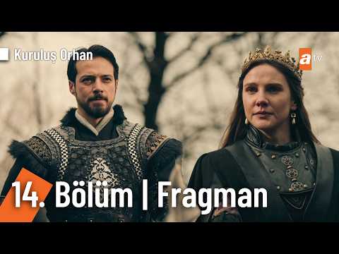 Kuruluş Orhan 14. Bölüm Fragmanı                                                                                                                                                                                                                          