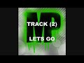 Masro D - Go Gadget / Lets Go Masro D - Go Gadget / Lets Go