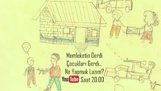 Memleketin Derdi Çocukları Gerdi...