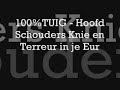 100%TUIG - Hoofd Schouders Knie en Terreur in je Eur 100%TUIG - Hoofd Schouders Knie en Terreur in je Eur