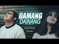 Siantar Rap Foundation - Damang Dainang (feat. Dhea Vacarey)