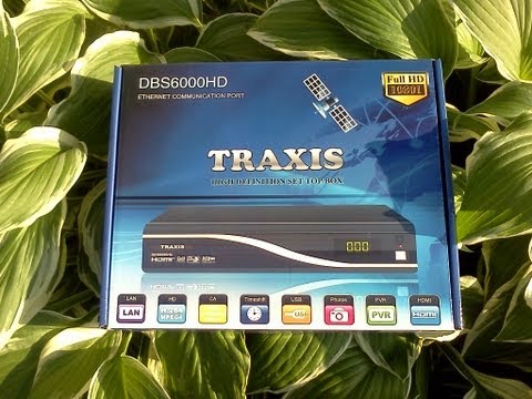 traxis - The New Traxis DBS6000HD finally got here, had to update the firmware and satellite list, but now its a flying machine with THE best picture quality for your...
