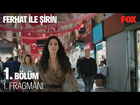 Ferhat ile Şirin 1. Bölüm Fragmanı                                                                                                                                                                                                                        