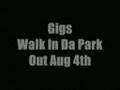 Gigs Ft Ghetto & Joe Grind