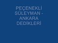 Ankara Dedikleri