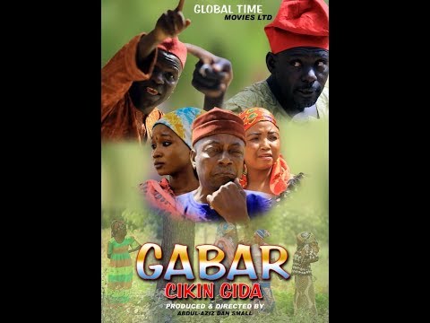 GABAR CIKIN GIDA 1&2 LATEST NIGERIAN HAUSA FILM 2019 WITH ENGLISH SUBTITLE