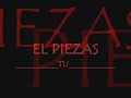 El Piezas-TU