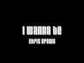 I Wanna be - Chris Brown