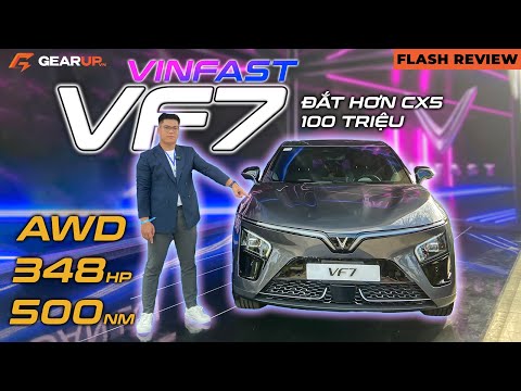 Vinfast VF7: Có AWD, mạnh 348 mã lực và chắc là ĐẸP NHẤT nhà Vinfast | GearUp Flash Review