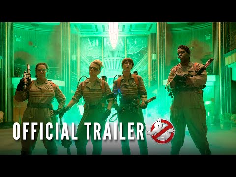 GHOSTBUSTERS - Official Trailer