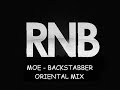 Moe - Backstabber (Oriental Mix) Moe - Backstabber (Oriental Mix)