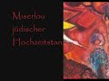 Philipp Tenta: Miserlou jüdischer Hochzeitstanz