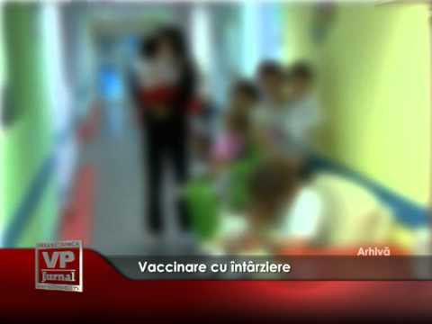 Vaccinare cu întârziere