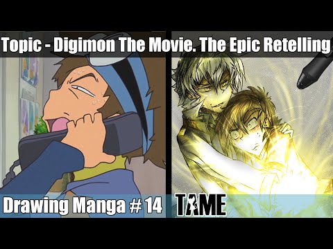Digimon The Movie. The Epic Retelling  - Anime Discussion and Drawing Manga #14