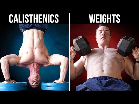 Why Calisthenics AND Weights Is Better (DO BOTH)