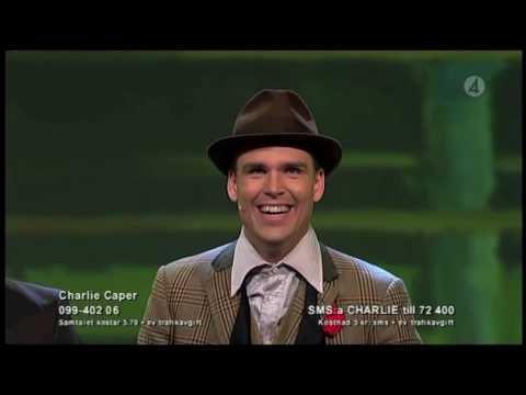 charlie caper - Charlie Caper vinner finalen i Talang 2009 (Got Talent). Magisk akt med försvinnande fluga, mynt, flaska i sko och lånad ring.